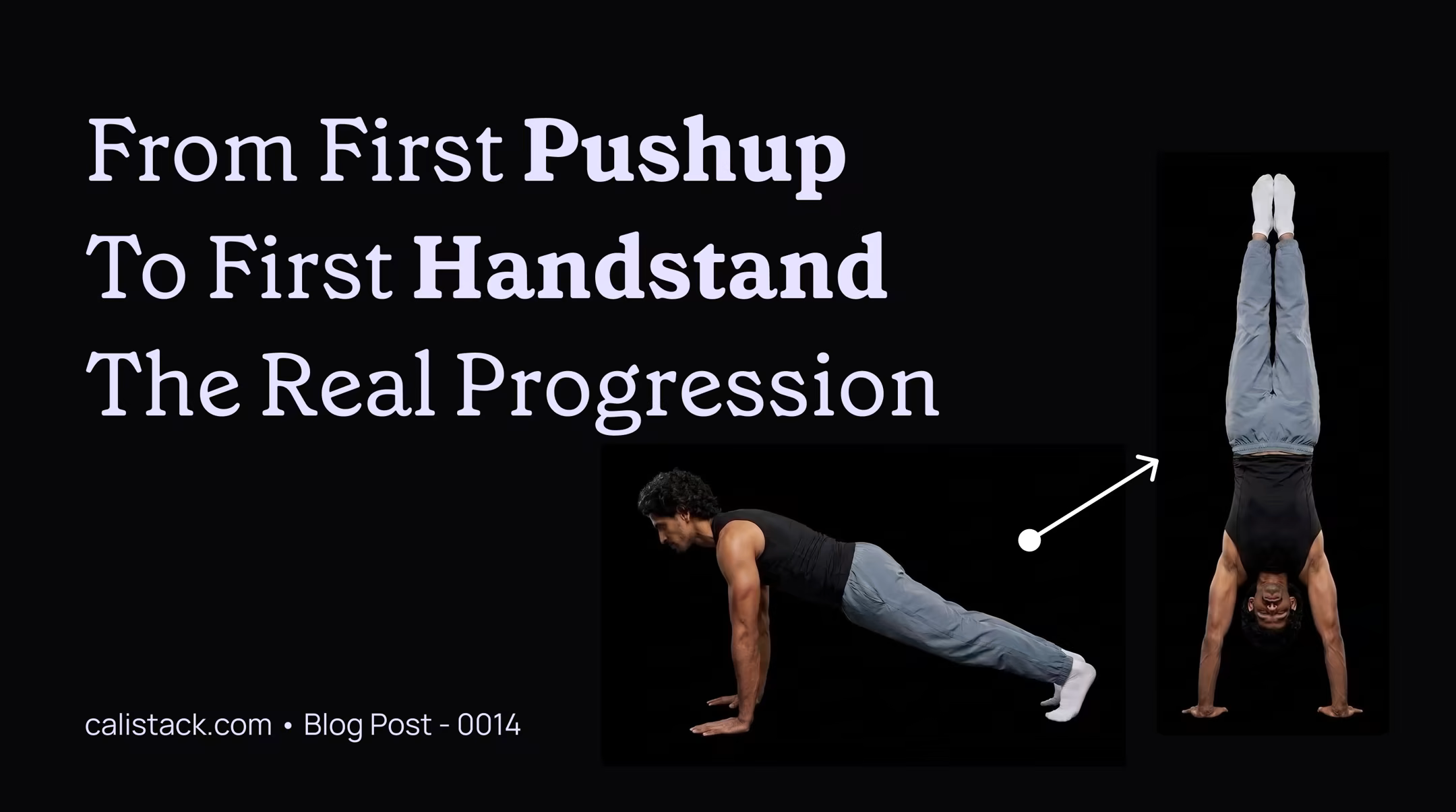 From First Push-Up to First Handstand: The Real Progression